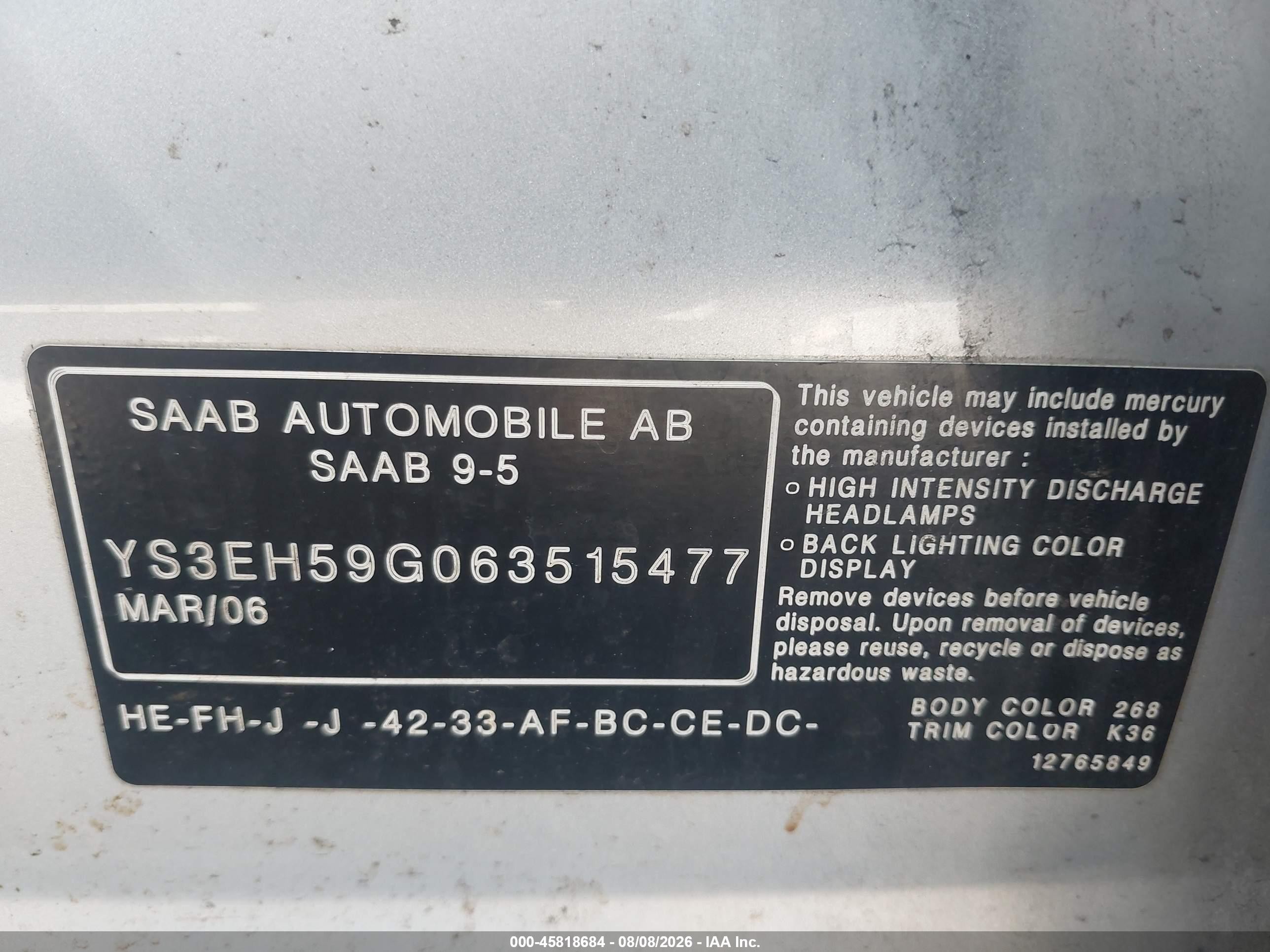 2006 Saab 9-5 VIN YS3EH59G063515477 IAAI salvage auction — Normal Wear, Salvage (California), sold $375 on 2026-09-03 (photo 9)