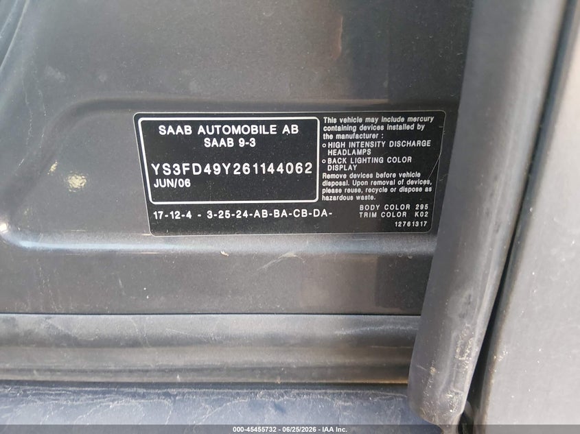 2006 Saab 9-3 VIN YS3FD49Y261144062 IAAI salvage auction — NORMAL WEAR, Salvage (New Mexico), sold $225 on 2026-07-07 (photo 9)