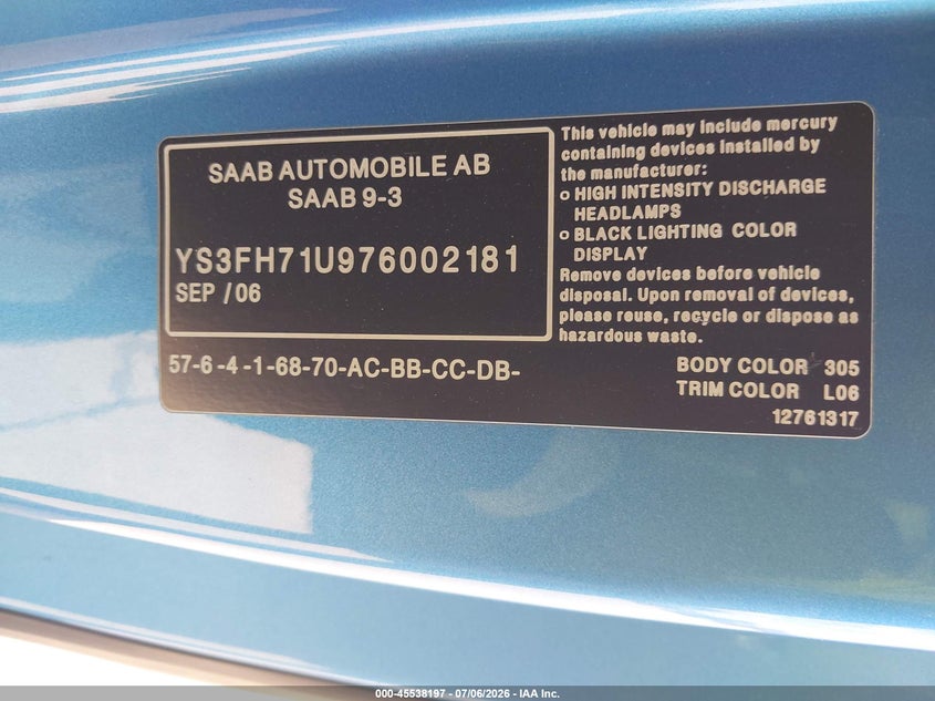 2007 Saab 9-3 VIN YS3FH71U976002181 IAAI salvage auction — FRONT END, Original (Texas), sold $2,850 on 2026-08-17 (photo 9)