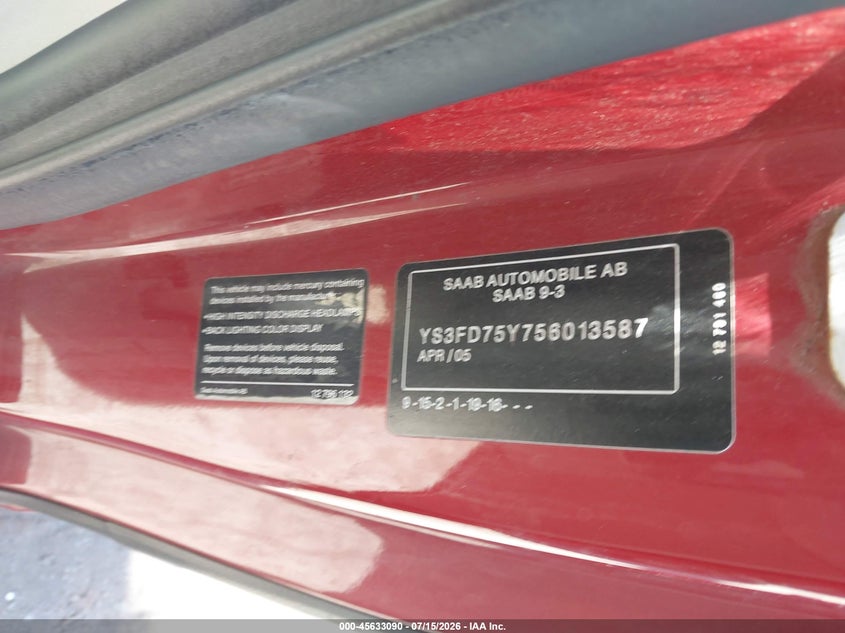 2005 Saab 9-3 VIN YS3FD75Y756013587 IAAI salvage auction — NORMAL WEAR, Clear - Dealer Only (California), sold $200 on 2026-07-23 (photo 9)