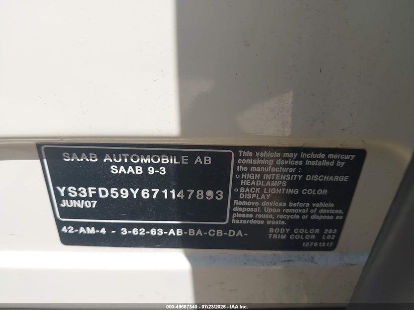 2007 Saab 9-3 VIN YS3FD59Y671147893 IAAI salvage auction — NORMAL WEAR, Original (Texas), sold $200 on 2026-08-18 (photo 9)